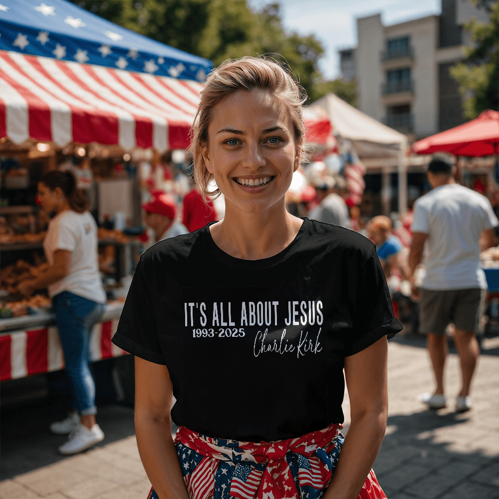 It's All About Jesus - Charlie Kirk Quote Shirt