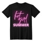 Hot Girl Summer Bella Canvas T Shirt