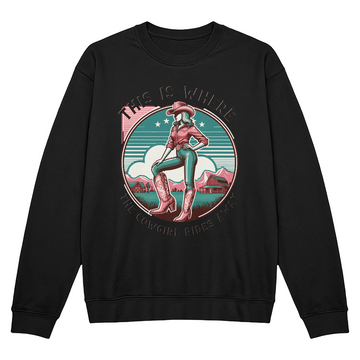 The Cowgirl Rides Away Sweatshirt