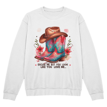 Excuse Me Cowgirl Boots Sweatshirt