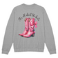 Western Sweatshirt - Pink Cowgirl Boots - It's all about the Boots - Chinoiserie Coquette