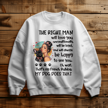 My French Bulldog Does That Sweatshirt