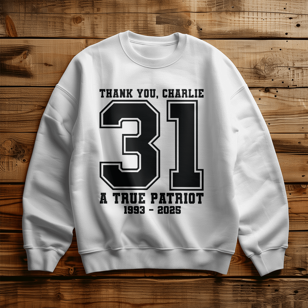 Thank You Charlie - A True Patriot - Sweatshirt