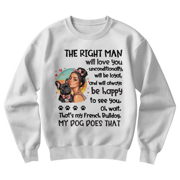 My French Bulldog Does That Sweatshirt