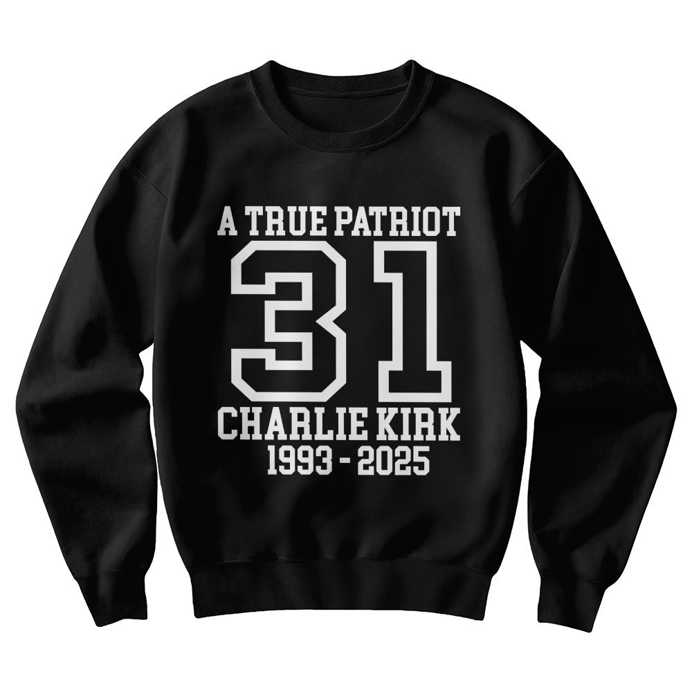 Charlie Kirk - A True Patriot - Sweatshirt