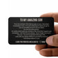 Engraved Wallet Card - To My Son from Mom