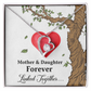Mother and Daughter - Forever Linked Together Necklace
