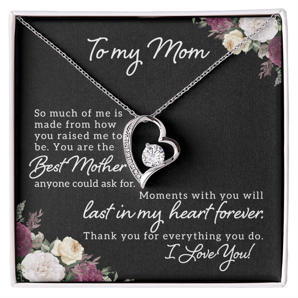 To My Mom - In My Heart Forever Necklace