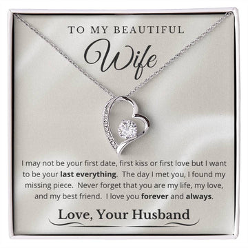 To  My Beautiful Wife - My Last Everything - Forever Love