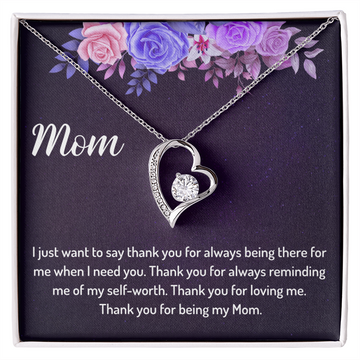 Thank You for Being My Mom - Forever Love Necklace