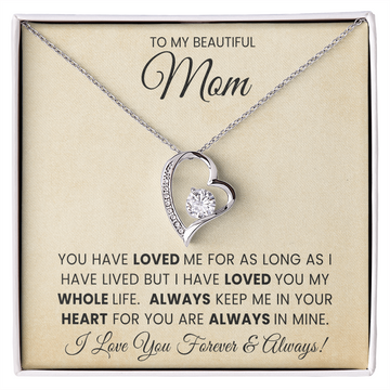 To My Beautiful Mom - Forever Love