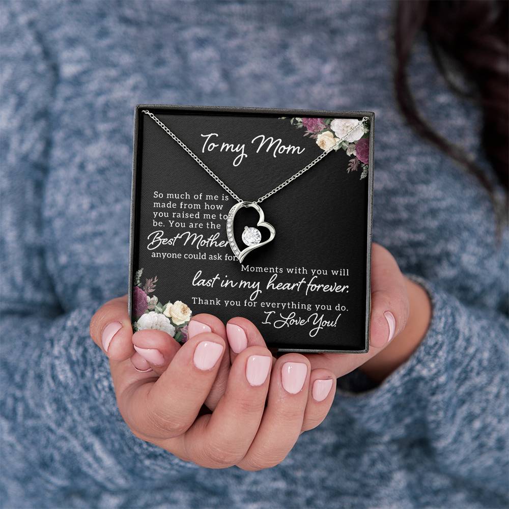 To My Mom - In My Heart Forever Necklace