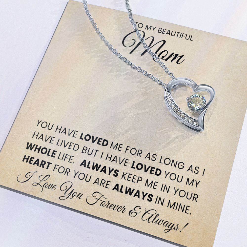 To My Beautiful Mom - Forever Love