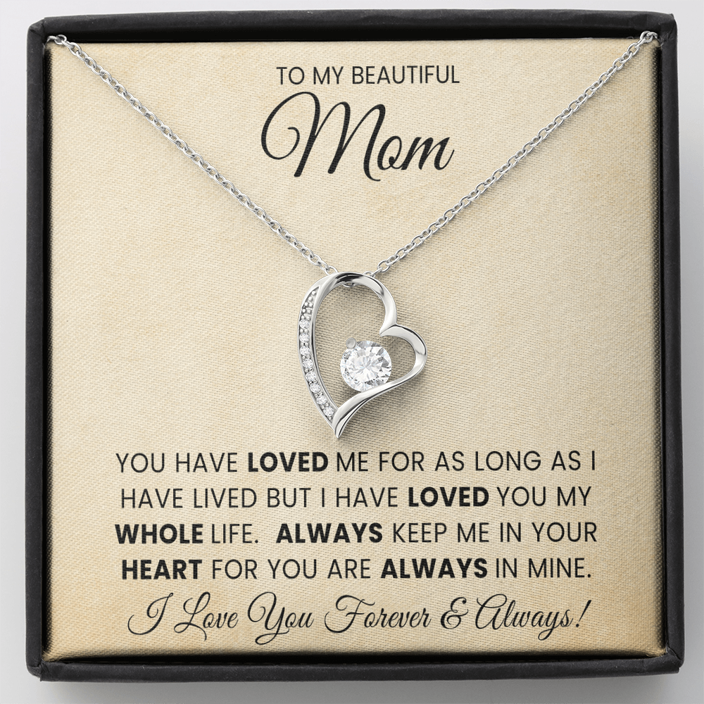 To My Beautiful Mom - Forever Love