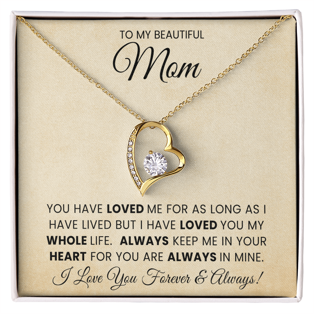 To My Beautiful Mom - Forever Love