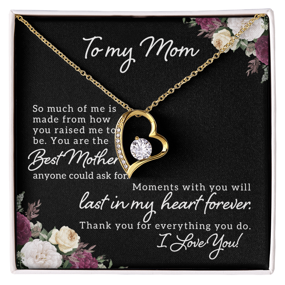To My Mom - In My Heart Forever Necklace