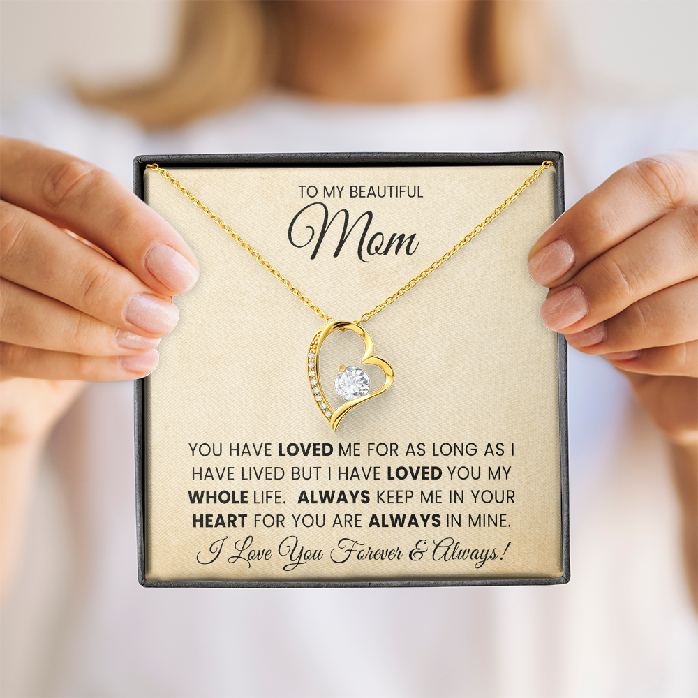 To My Beautiful Mom - Forever Love