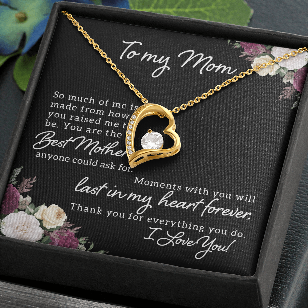 To My Mom - In My Heart Forever Necklace