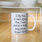 To My Mom Coffee Mug - Punch Her in the Face And Go Find You