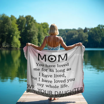 To Mom from Daughter - Printed Woven Blanket -Loved You My Whole Life