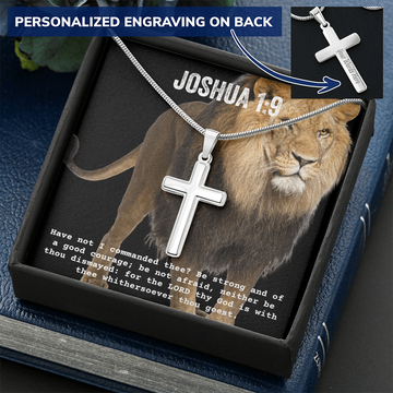 Personalized Cross Necklace - Bible Verse GIFT - Joshua 1 9