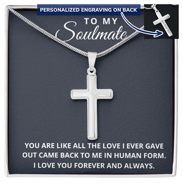 Engraved Cross Necklace - To My Soulmate - You Are Like