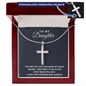 Personalized Cross Necklace - To My Daughter - God Knew My Heart