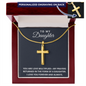 Personalized Cross Necklace - To My Daughter