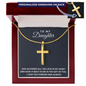 Personalized Cross Necklace - To My Daughter - Gift Of You