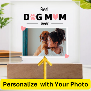 Best Dog Mom Ever Acrylic Square Plaque