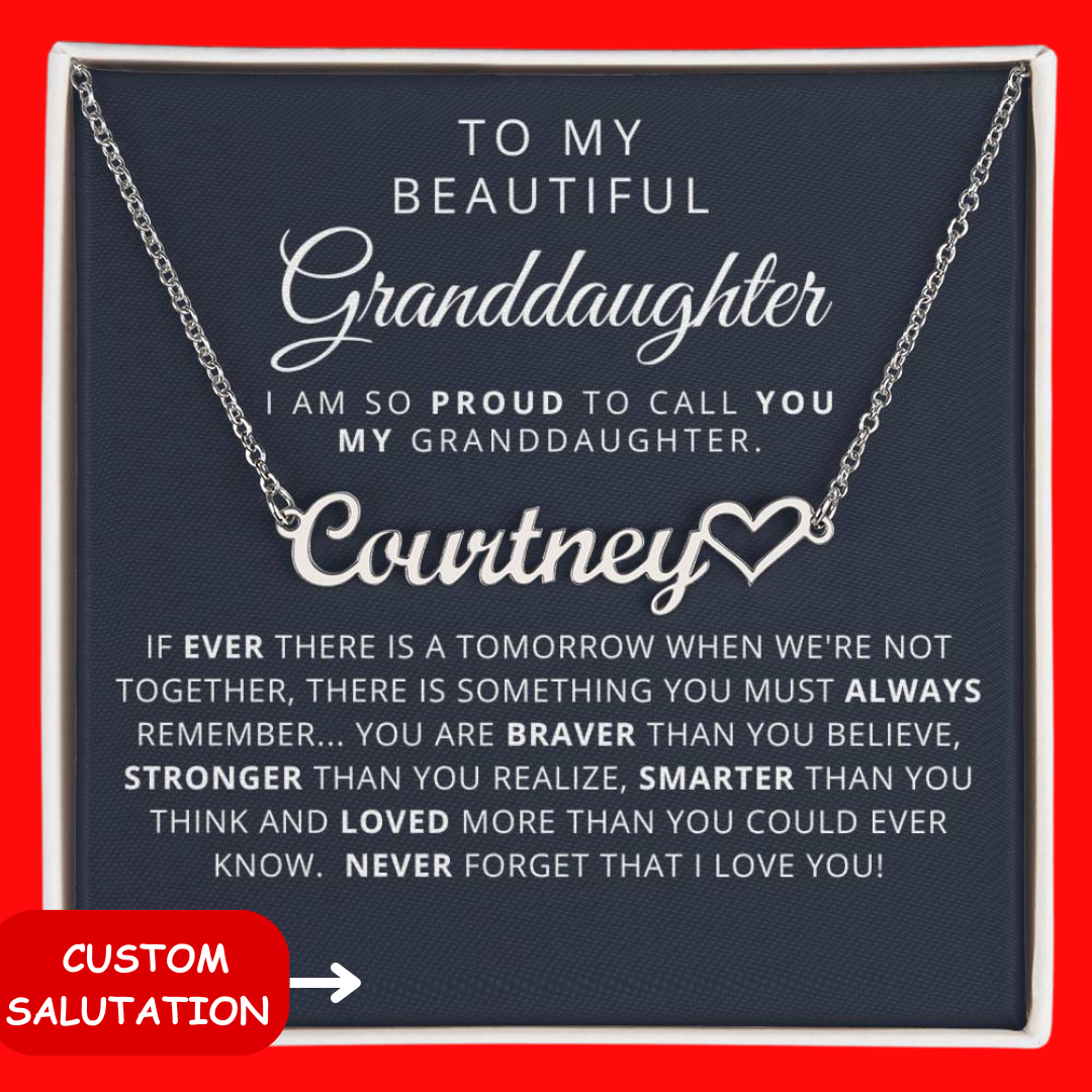 [BEST SELLER] To  My Granddaughter -Never Forget - CUSTOM Name Necklace