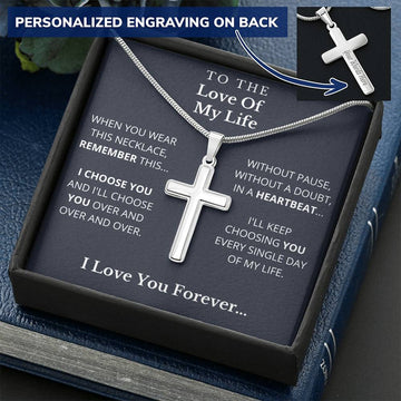 To The Love Of My Life Cross Necklace