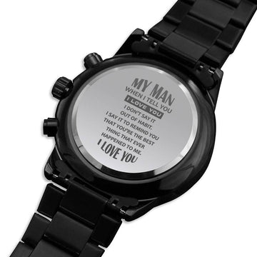 To My Man Engraved Watch