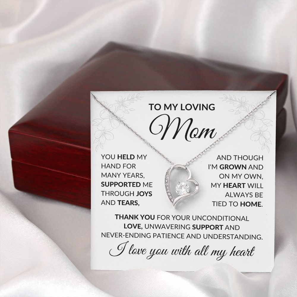 To My Loving Mom | You Held | Forever Love Necklace