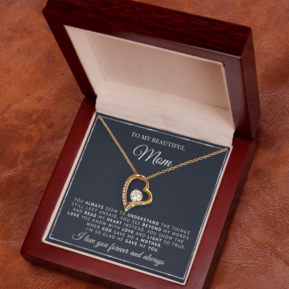 To My Beautiful Mom | God Gave Me A Mother | Forever Love Necklace