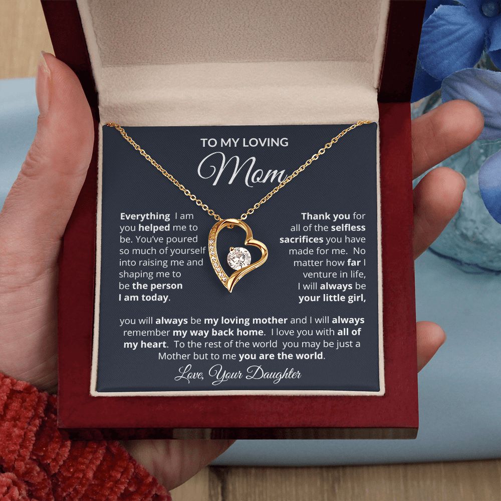 To My Loving Mom | Everything I Am | Forever Love Necklace