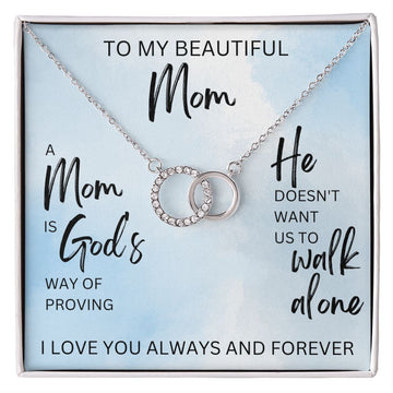 A Mom is God's Way of Proving | Perfect Pair Necklace