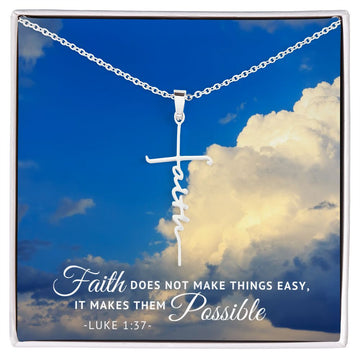 Faith Makes Things Possible Necklace