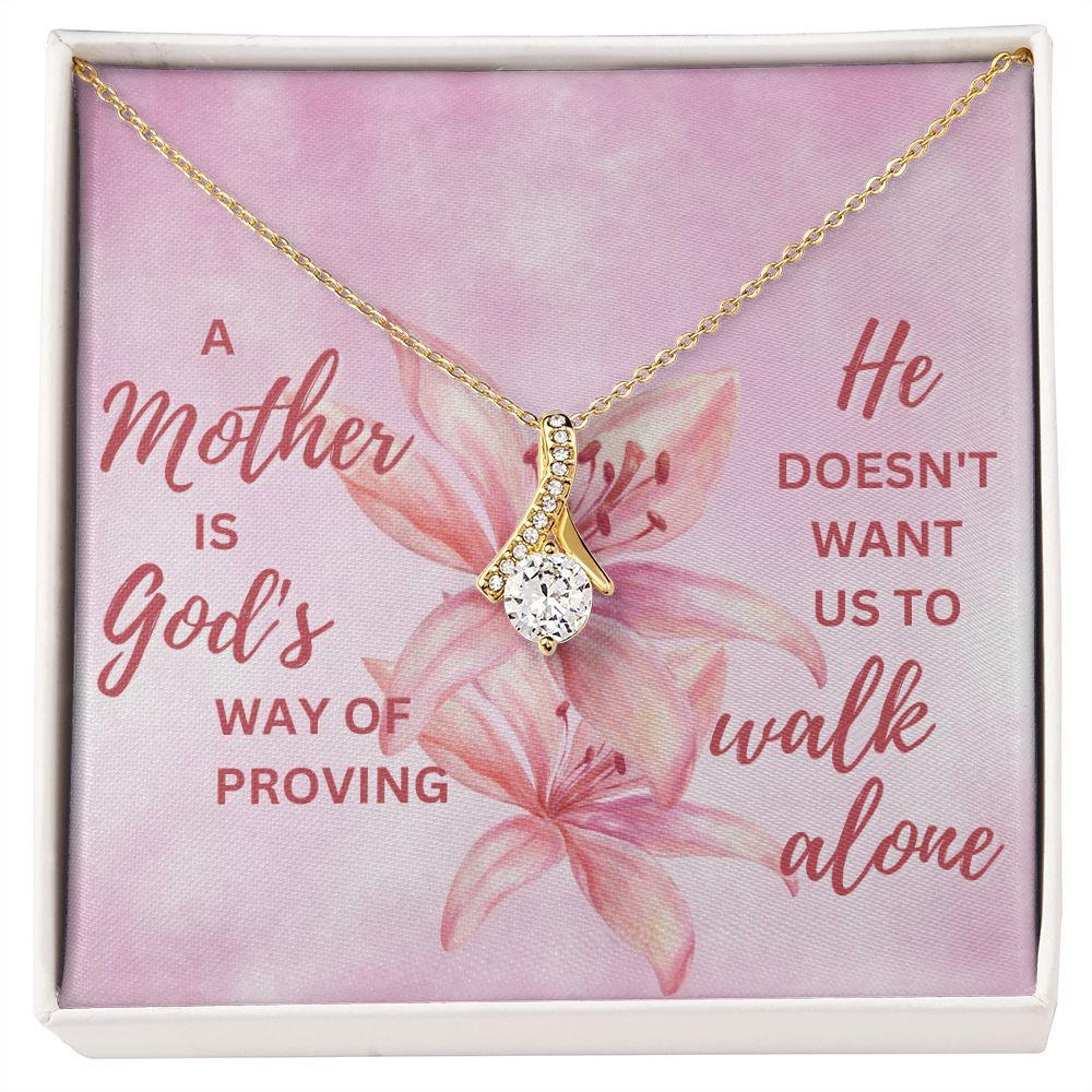 A Mother is God's Way of Proving | Alluring Beauty
