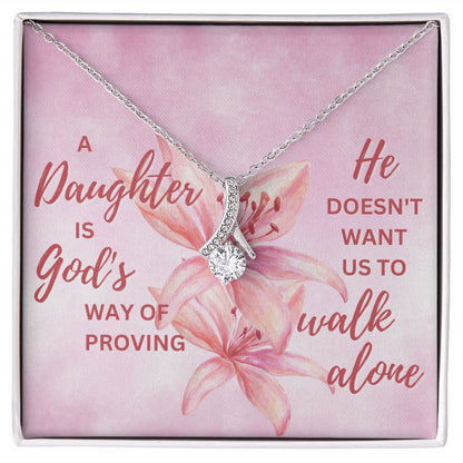 A Daughter is God's Way of Proving | Alluring Beauty