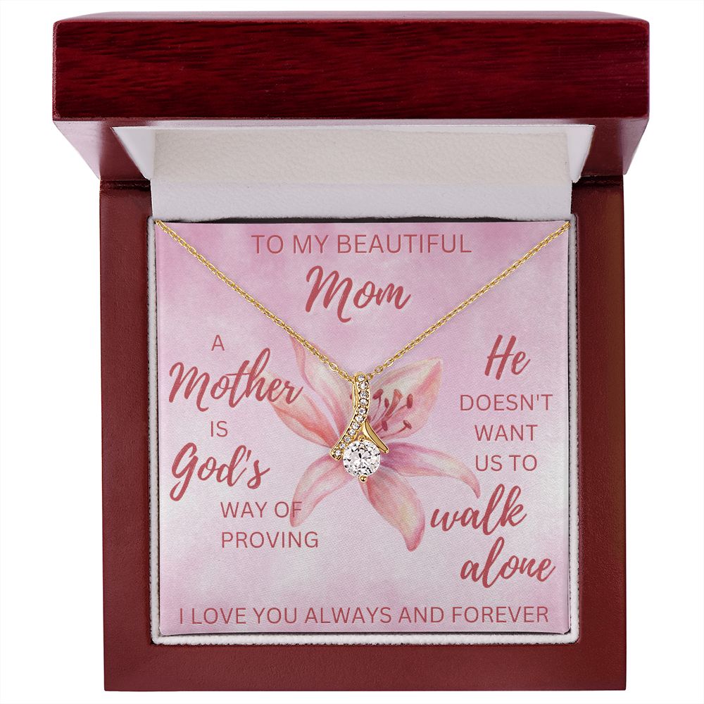 A Mother is God's Way of Proving | Alluring Beauty