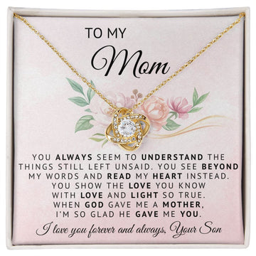To My Mom | God Gave Me A Mother | Love Knot Necklace