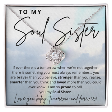 To My Soul Sister - Always Remember Necklace