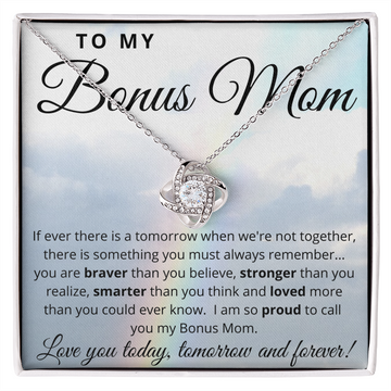 To My Bonus Mom - Always Remember