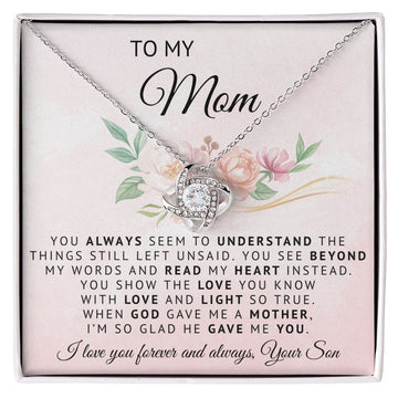 To My Mom | God Gave Me A Mother | Love Knot Necklace