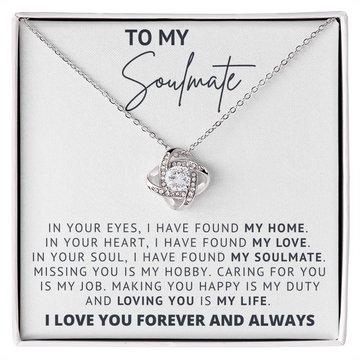 To My Soulmate Love Knot