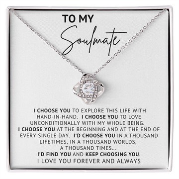 To My Soulmate - I Choose You
