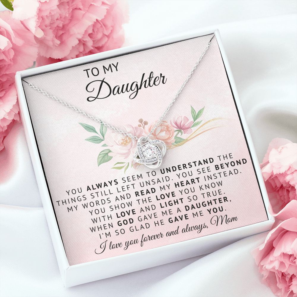 To My Daughter | God Gave Me A Daughter | Love Knot Necklace