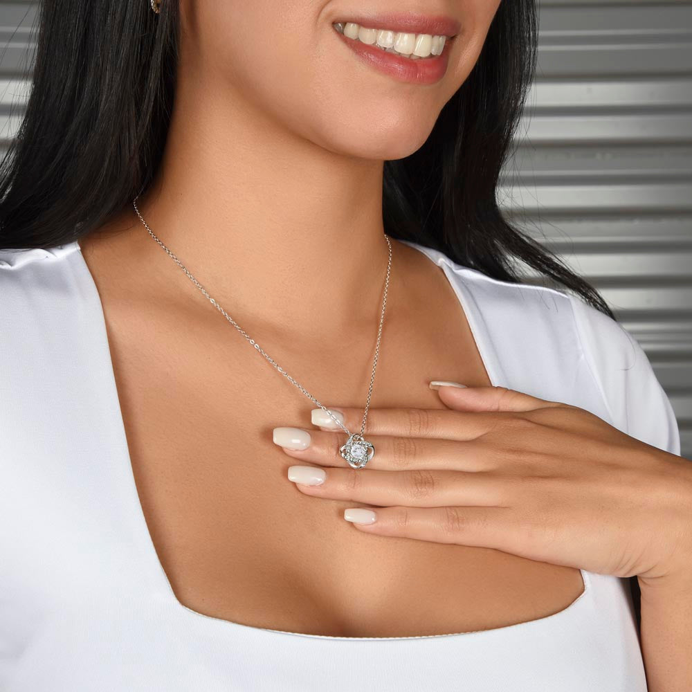 To My Mom | You Held | Love Knot Necklace