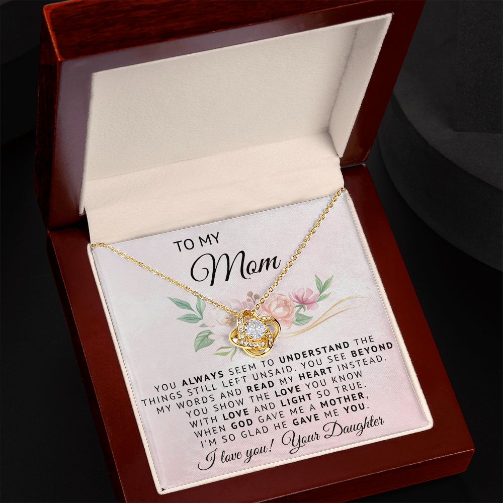 To My Mom |  God Gave Me A Mother | Love Knot Necklace